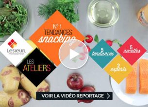 L’atelier N°1 Tendances Snacking : Vidéo reportage