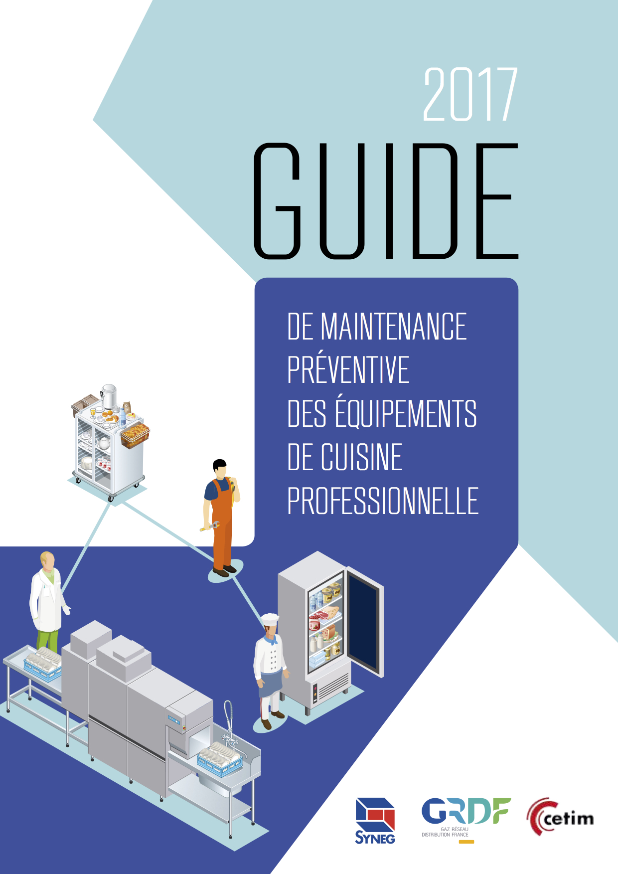 Le Syneg lance le premier Guide de la maintenance préventive