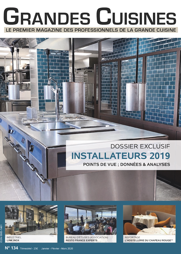 Dossier spécial « Installeurs de cuisines professionnelles » à retrouver dans votre Grandes Cuisines n°134