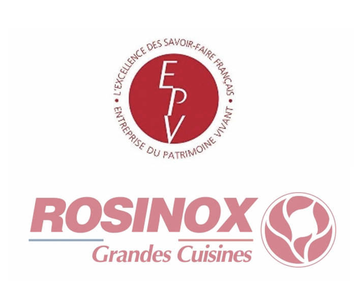 Rosinox nouvellement détenteur du label EPV Entreprise du Patrimoine Vivant